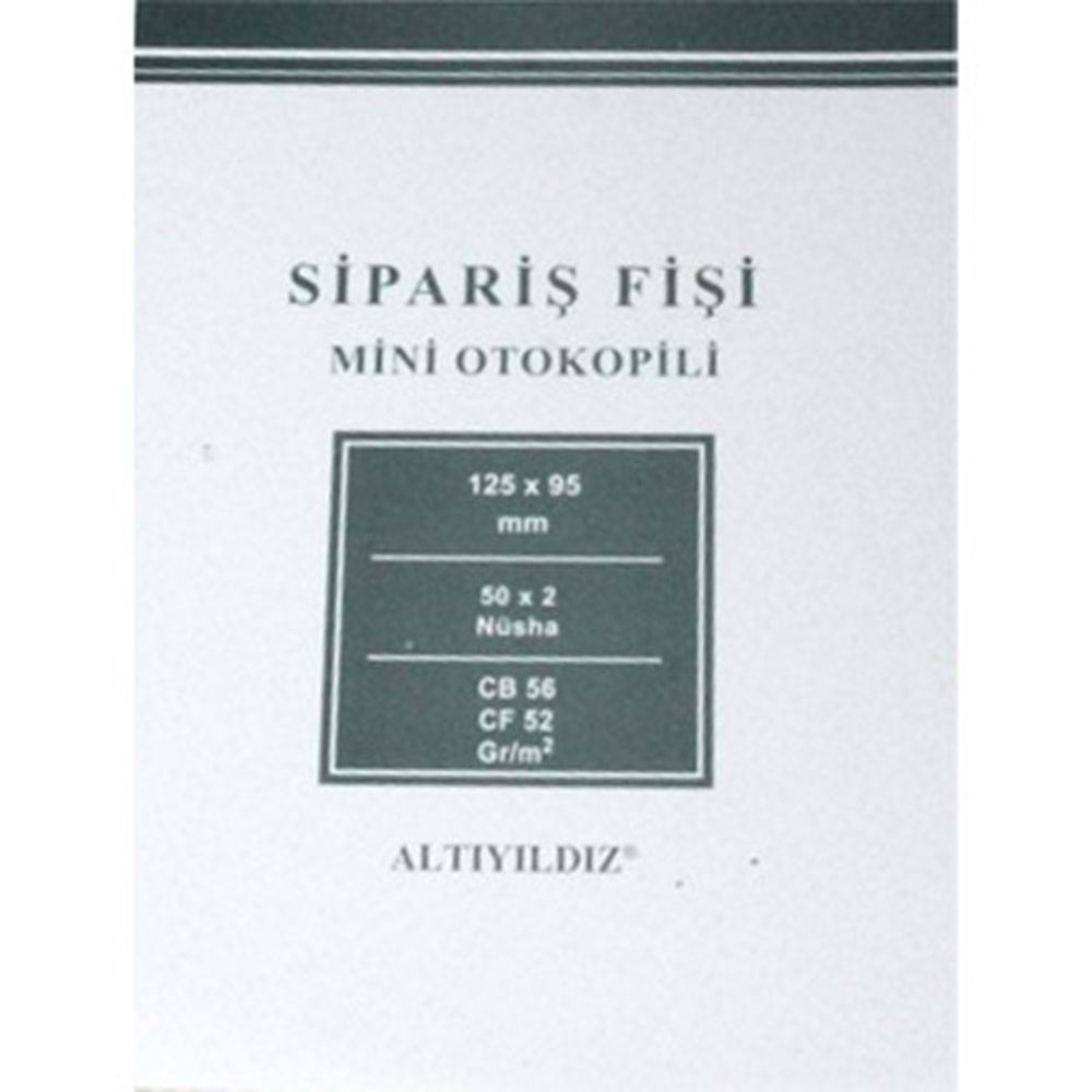 SİPARİŞ FİŞİ OTOKOPİLİ*A6