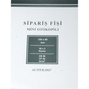 SİPARİŞ FİŞİ OTOKOPİLİ*A6