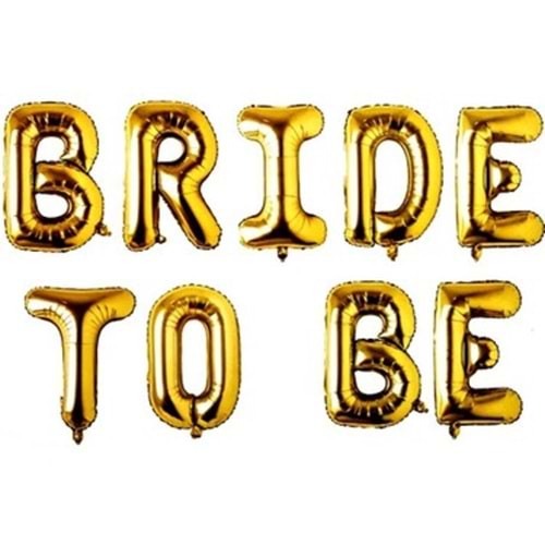 BALON FOLYO BRİDE TO BE-DÜZYAZILI*GOLD