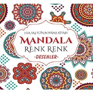 MANDALA BOYAMA KİTABI-RENK RENK*DESENLER