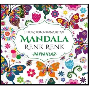 MANDALA BOYAMA KİTABI-RENK RENK*HAYVANLAR